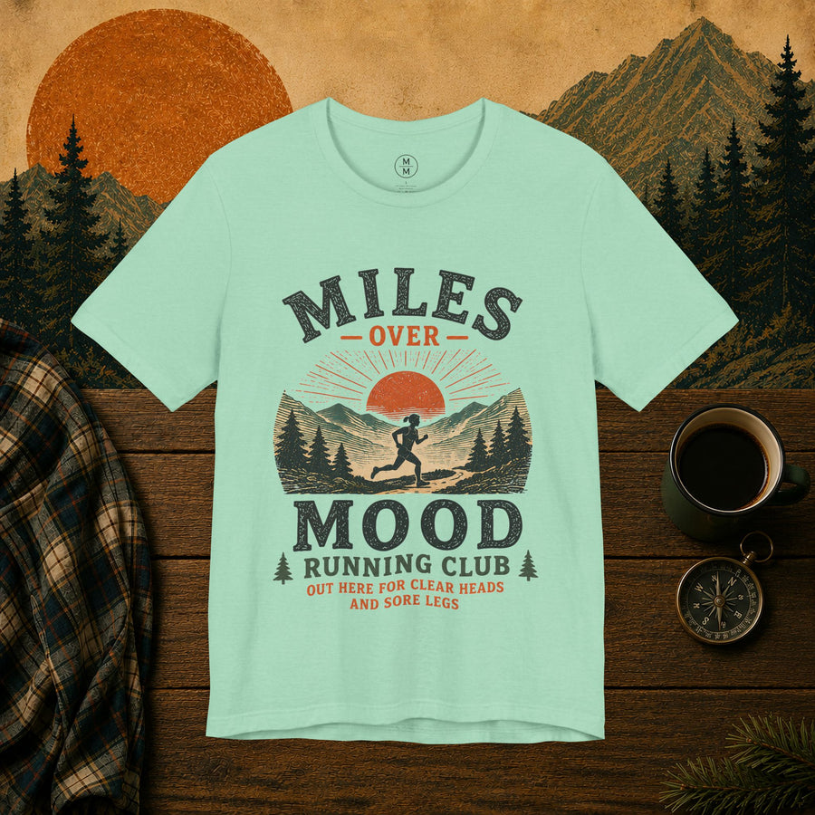 Miles Over Mood Trail T-Shirt